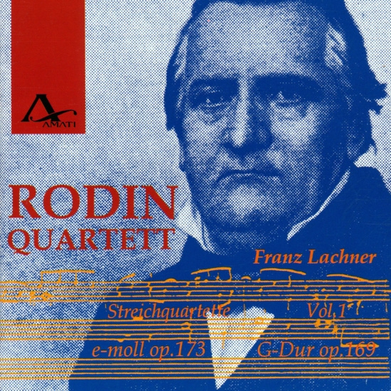 Franz Lachner - String Quartets Vol. 1