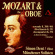 Mozart Wolfgang Amadeus - Mozart & The Oboe Mozart Wolfgang Amadeus - Mozart & The Oboe