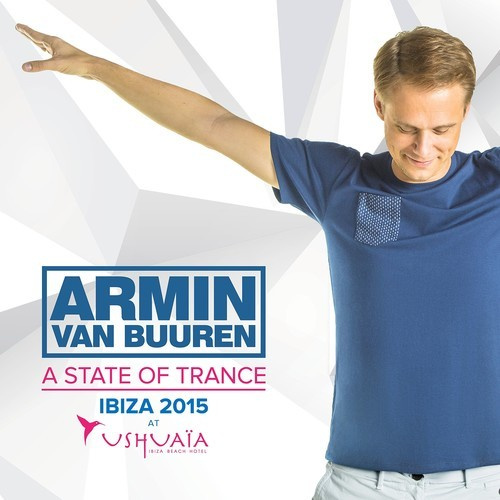 Armin Van Buuren - A State Of Trance-Ibiza 2015 (At Us