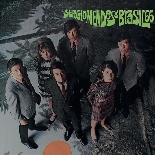 Mendes Sergio & Brasil '66 - Herb Albert Presents & Equinox