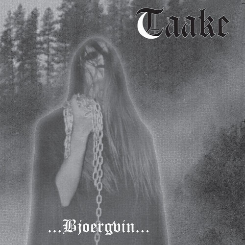 Taake - Over Bjoergvin Graater Himmerik