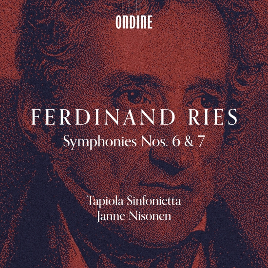 Ferdinand Ries - Symphonies Nos. 6 & 7