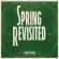 Various Artists - Spring Revisited Various Artists - Spring Revisited
