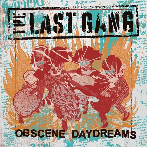 Last Gang The - Obscene Daydreams