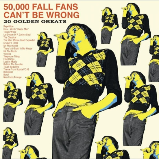 The Fall - 50,000 Fall Fans Can't Be Wrong
