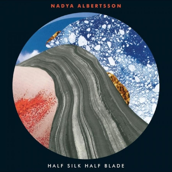 Nadiya Albertsson - Half Silk Half Blade