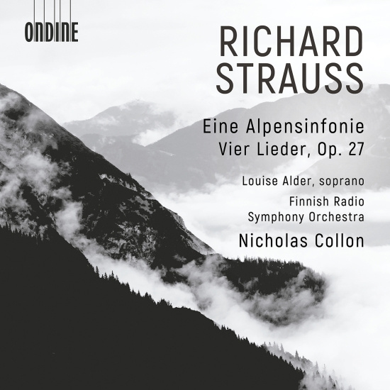 Richard Strauss - Eine Alpensinfonie & Vier Lieder, O