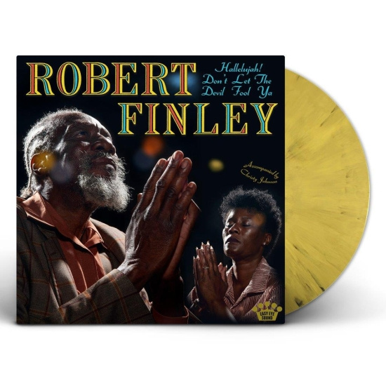 Robert Finley - Hallelujah! Don't Let The Devil Foo