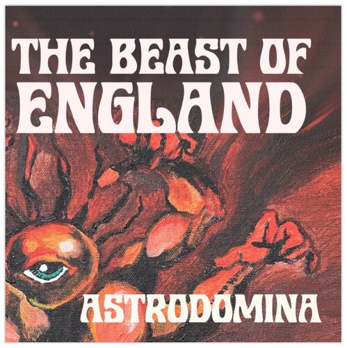 Beast Of England The - Astrodomina