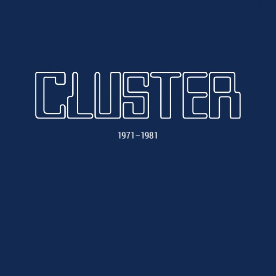 Cluster - 1971-1981