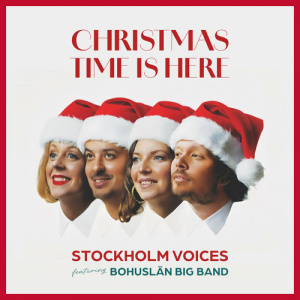 Stockholm Voices & Bohuslän Big Band - Christmas Time Is Here (CD)