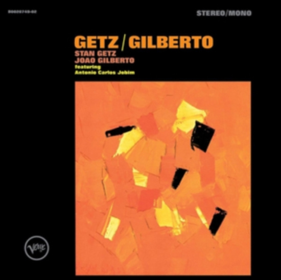 Joao Gilberto Stan Getz - Getz-Gilberto