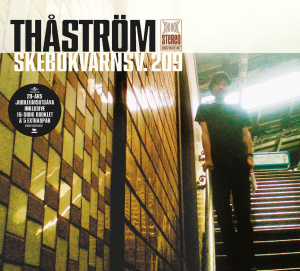 Thåström - Skebokvarnsv. 209 (20Th Anniversary Cd)