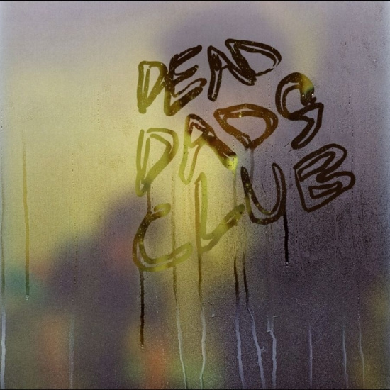 Dead Dads Club - Dead Dads Club