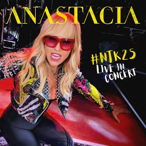 Anastacia - Anastacia #Ntk25 Live In Concert (3