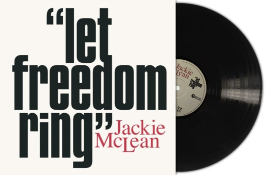 Mclean Jackie - Let Freedom Ring (Black Vinyl Lp)