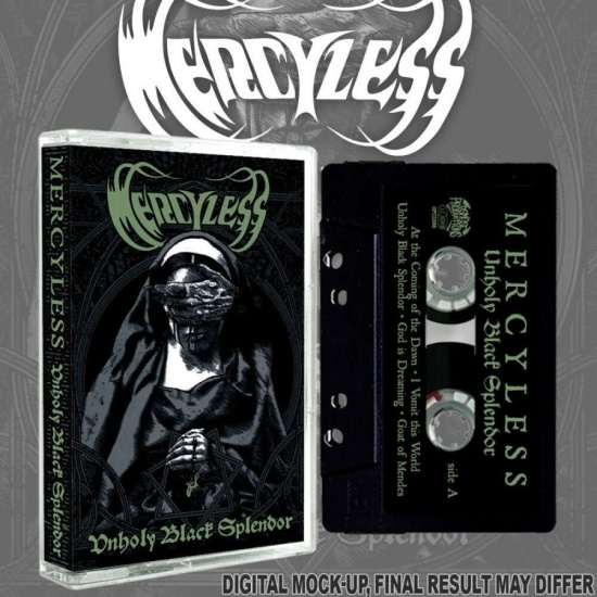 Mercyless - Unholy Black Splendor (Mc)