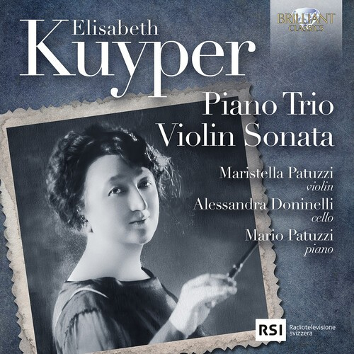 Elisabeth Kuyper - Piano Trio, Violin Sonata