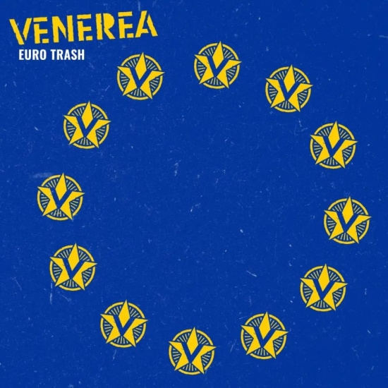 Venerea - Euro Trash (Colored Vinyl Lp)