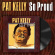 Kelly Pat - So Proud (Vinyl Lp) Kelly Pat - So Proud (Vinyl Lp)