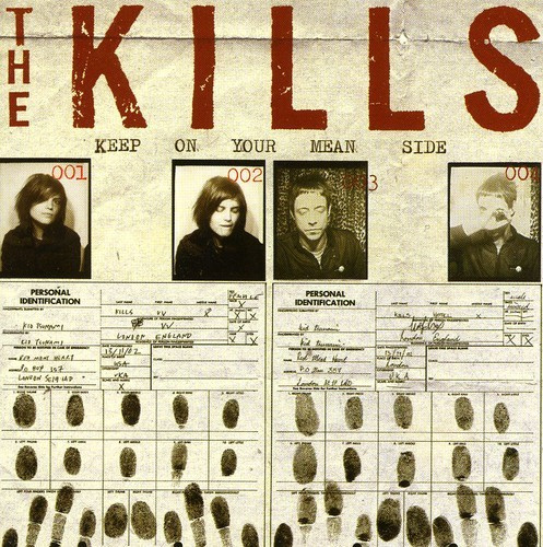Kills The - Keep On Your Mean Si