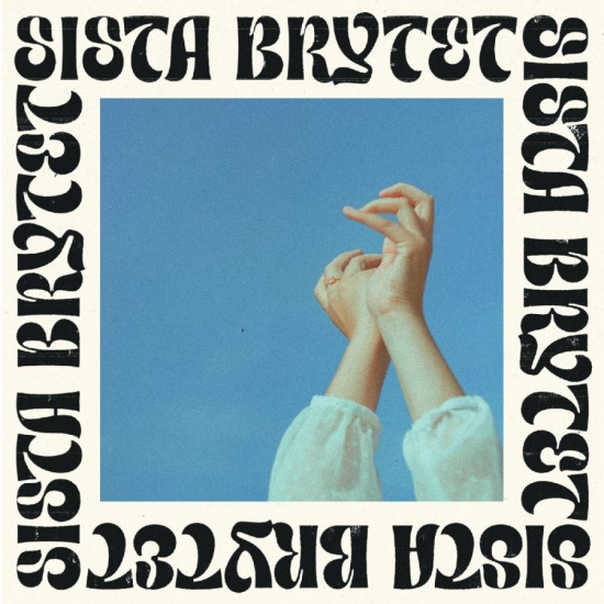 Sista Brytet - Sista Brytet