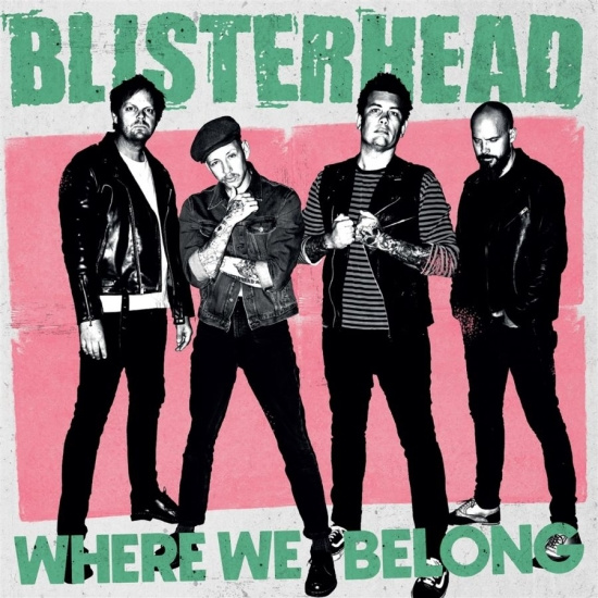Blisterhead - Where We Belong (Green/Dusty Black