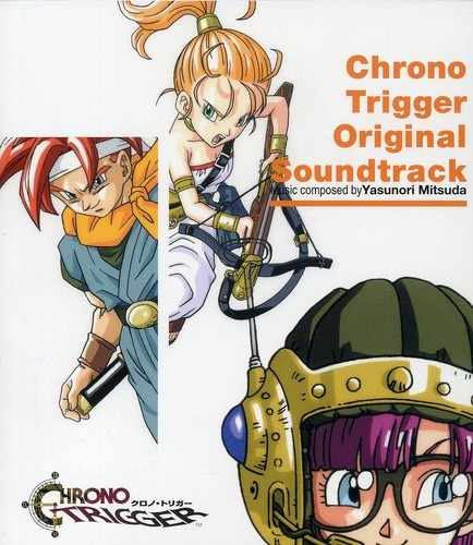 Chrono Trigger / O.S.T. - Chrono Trigger: Ost [Import]