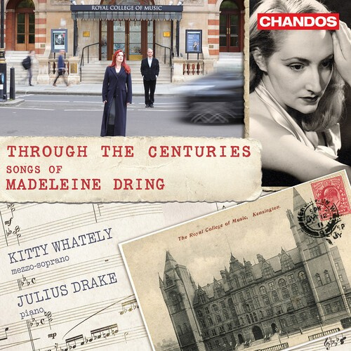 Madeleine Dring - Through The Centuries - Songs