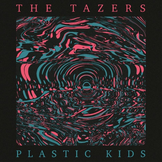 Tazers The - Plastic Kids