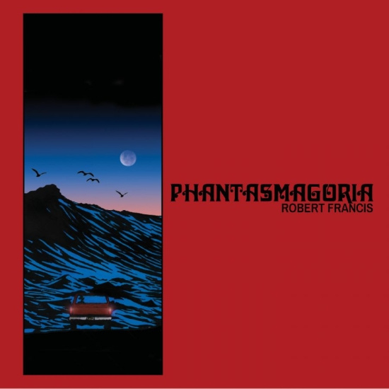 Francis Robert - Phantasmagoria (Random Color Vinyl)
