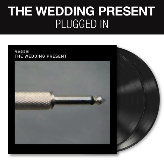Wedding Present - Plugged In (2 Lp Vinyl)