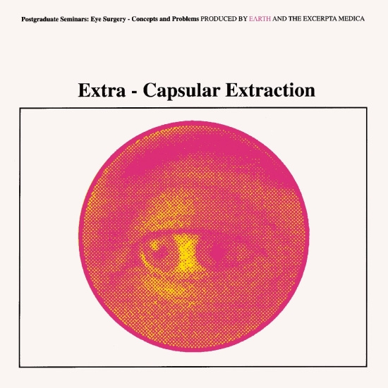Earth - Extra-Capsular Extraction (Indie Exclusive, Transparent Yellow Vinyl)