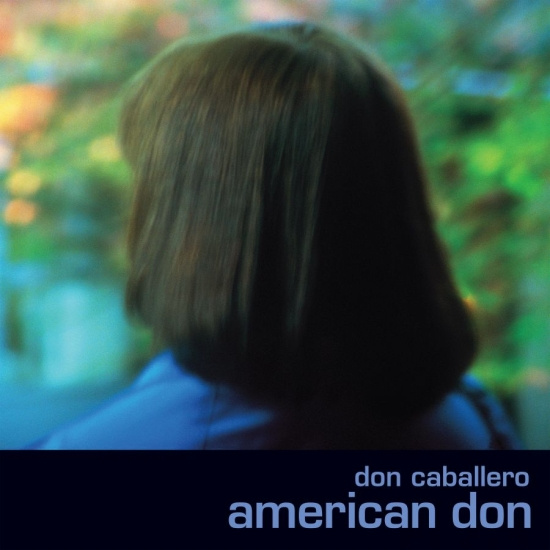 Don Caballero - American Don (Deluxe Edltd. Maui Bl