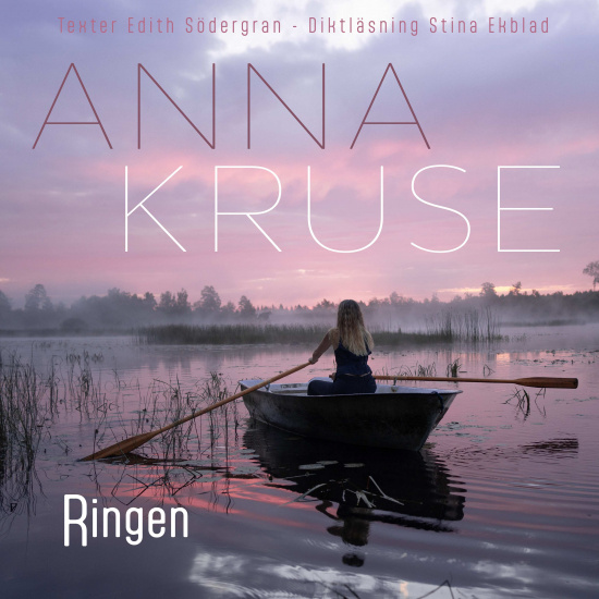 Anna Kruse - RingenAnna Kruse - Ringen (Texter Edith Södergran - Diktläsning: Stina Ekblad / Gatefold - Black Vinyl LP)