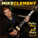Mike Clement - Polka Dots And Ray Bans Mike Clement - Polka Dots And Ray Bans