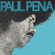 Paul Pena - Paul Pena Paul Pena - Paul Pena