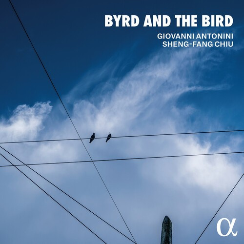 Giovanni Antonini Sheng-Fang Chiu - Byrd And The Bird