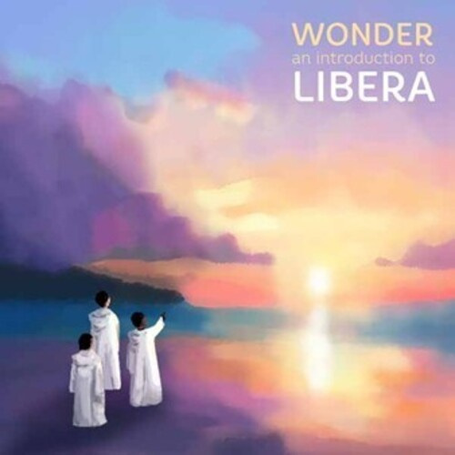 Libera - Greatest Hits - Wonder (Vinyl Lp)