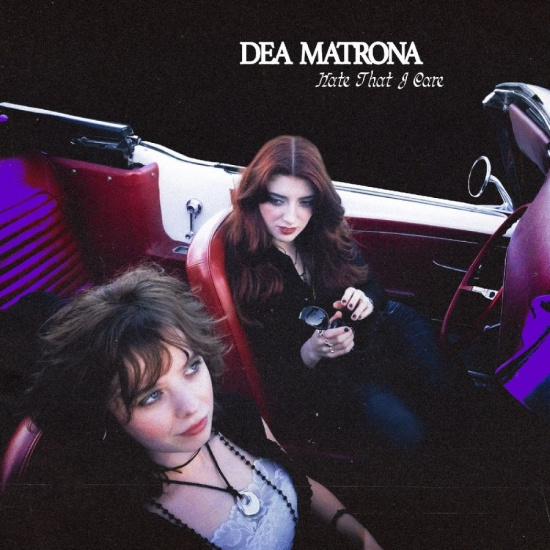 Matrona Dea - Hate That I Care