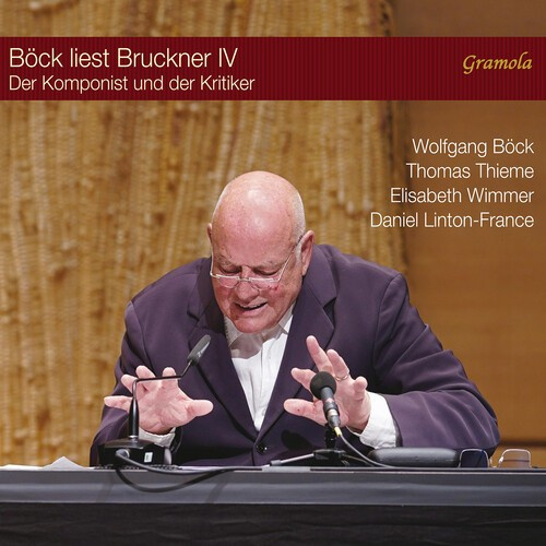 Wolfgang Böck - Böck Liest Bruckner Iv