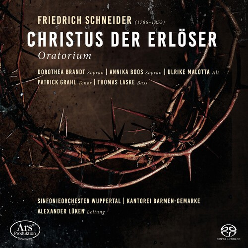 Friedrich Schneider - Christus Der Erlöser