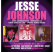 Jesse Johnson - Jesse Johnson Revue / Shockadelia / Jesse Johnson - Jesse Johnson Revue / Shockadelia /