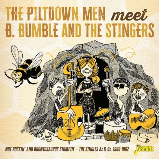 Piltdown Men Meet B. Bumble And The Stingers - Nut Rockin' And Brontosaurus Stompin'