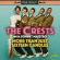 Crests With Johnny Maestro - More Than Just Sixteen Candles Crests With Johnny Maestro - More Than Just Sixteen Candles