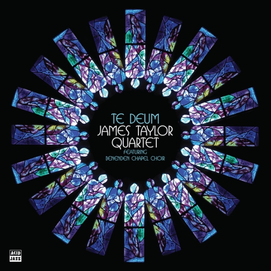 The James Taylor Quartet - Te Deum