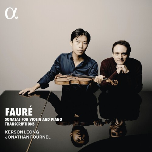 Gabriel Fauré - Sonatas For Violin And Piano Transc