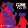 Zodiac Youth - Carnival Of Souls Zodiac Youth - Carnival Of Souls