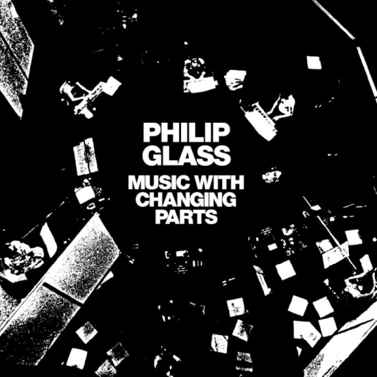 Glass Philip - Music With Changing Parts