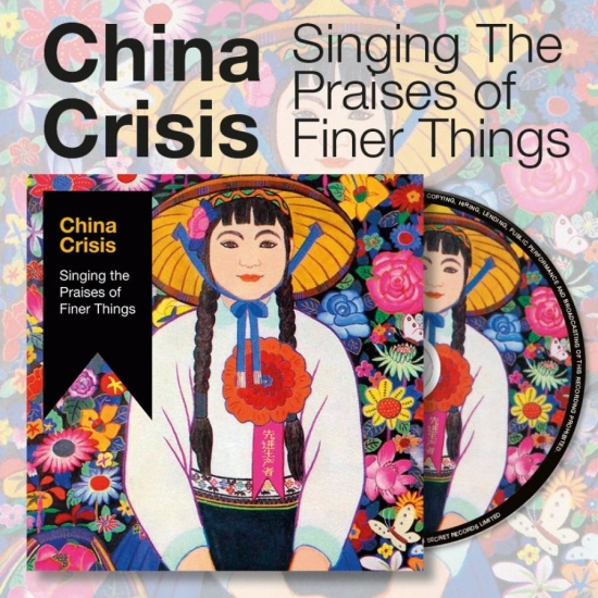 China Crisis - Singing The Praises Of Finer Things